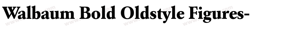 Walbaum Bold Oldstyle Figures字体转换